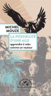 Possibilité d'une aile, (la)