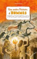 Une autre histoire d'hommes préhistoriques