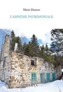 Amnésie patrimoniale, (l')