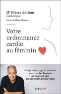 Votre ordonnance cardio au féminin