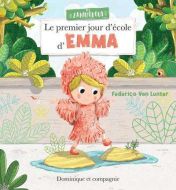 Premier jour d’école d’emma, (le)