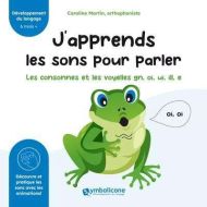 J'apprends les sons pour parler