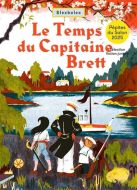 Temps du capitaine brett, (le)