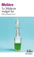 Médecin malgré lui, (le)