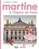Martine à l'opéra de paris