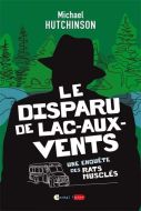 Disparu de lacs-aux-vents, (le)