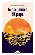 Je n'ai jamais dit papa