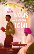 Nous, malgré tout