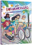 #4mies en vacances !, (les), tome 3, les influenceuses