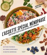 Assiette spécial ménopause, (l')