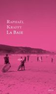 Baie, (la)