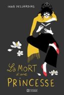 Mort d'une princesse, (la)