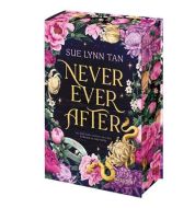 Never ever after, tome 1
