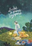 Club des grands voyageurs, (le)