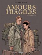 Amours fragiles
