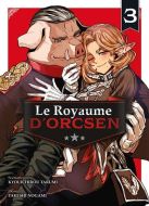 Royaume d'orcsen, vol. 3, (le)
