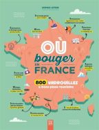 Où bouger en france