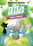 Drôle d'odeur !