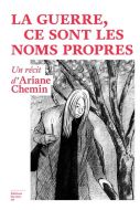 Guerre, ce sont les noms propres, (la)