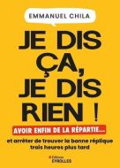 Je dis ça, je dis rien !