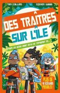 Des traîtres sur l'île