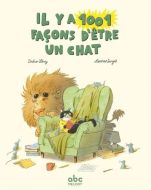 Il y a 1.001 façons d'être un chat