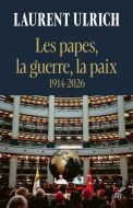 Papes, la guerre, la paix, (les)