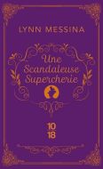 Une scandaleuse supercherie