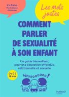Comment parler de sexualité à son enfant