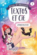 #ainsivalavie!, tome 1, textos et cie (Édition 10e anniversaire)
