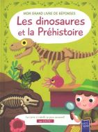 Dinosaures et la préhistoire, (les)
