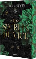 Secrets du vice, (les), tome 1, ordre de l'obsidienne