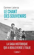 Chant des souvenirs, vol. 1, (le)