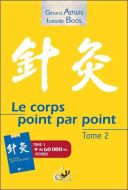 Corps point par point, vol. 2, (le)