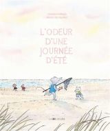 Odeur d'une journée d'été, (l')
