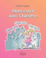 Allons courir avec charlotte !