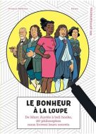 Bonheur à la loupe, (le)