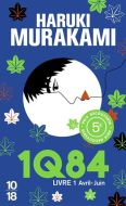 1q84, vol. 1. avril-juin
