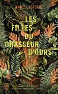 Filles du chasseur d'ours, (les)