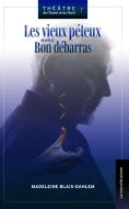Les vieux péteux avec bon débarras