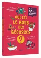 Qui est le boss des bécosses ? 20 expressions québécoises racontées