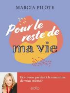 Pour le reste de ma vie