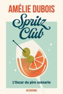 Spritz club - l'oscar du pire scénario