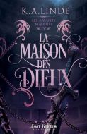 Maison des dieux, (la)