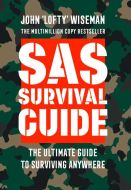 Sas survival guide: how to survive in the wild, on land or sea (collins gem)