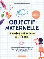 Objectif maternelle