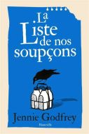 Liste de nos soupçons, (la)