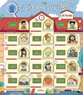 Qui est le coupable ?. a l'école