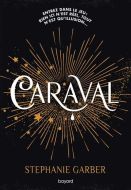 Caraval, vol. 1