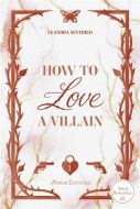 How to love a villain
